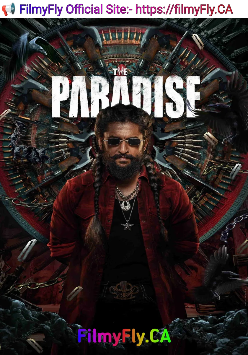 The Paradise (2026) (Hindi + Telugu) Dual Audio UnCut South Movie HD ESub