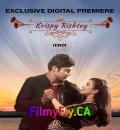 Krispy Rishtey (2024) Hindi Full Movie HD ESub